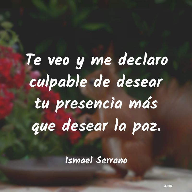 frases de Ismael Serrano
