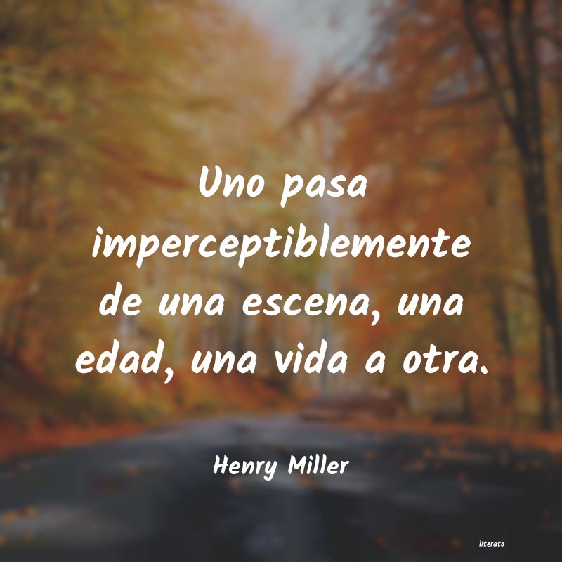 Frases de Henry Miller