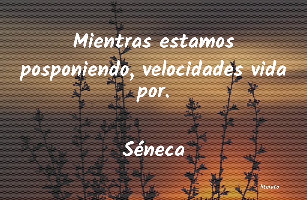 Frases de Séneca