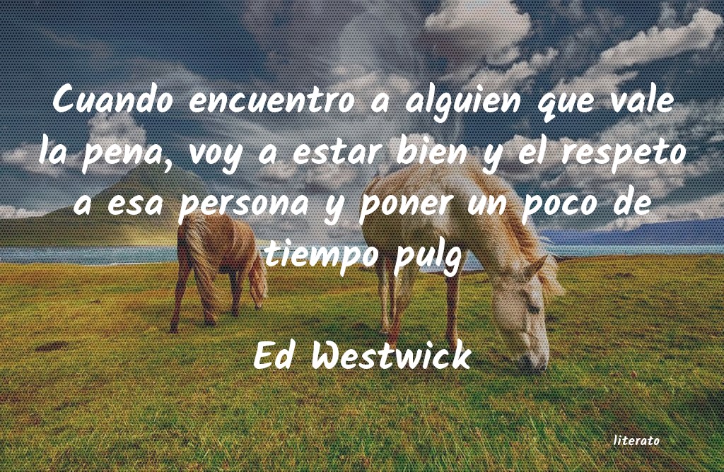 Frases de Ed Westwick