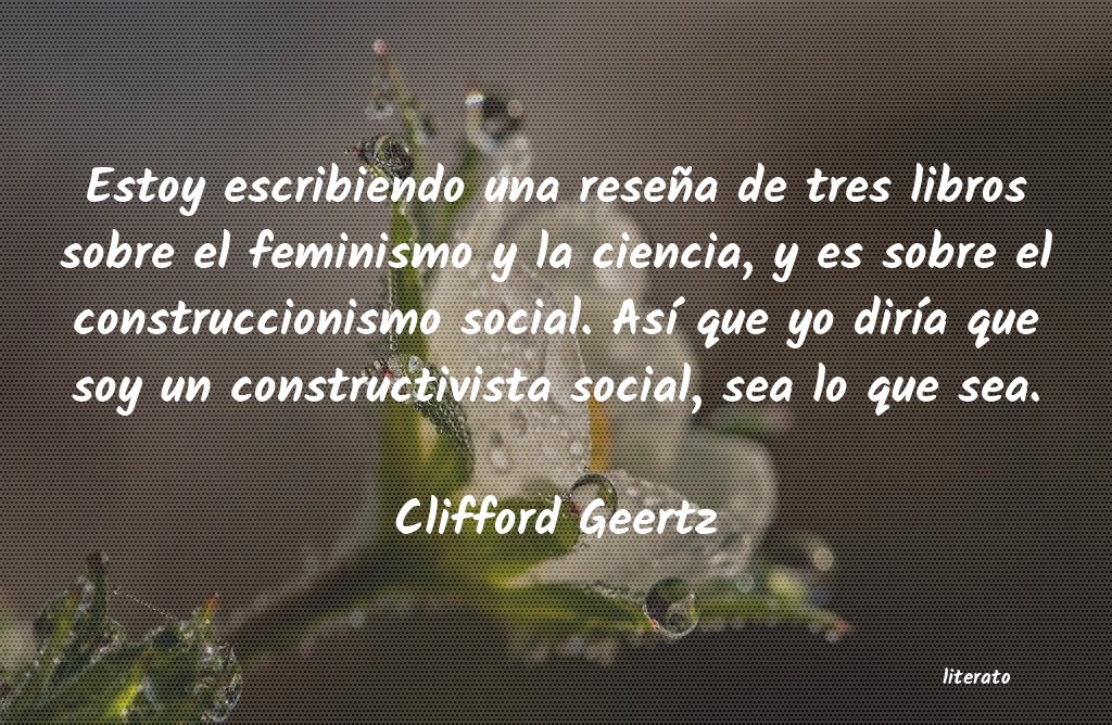Frases de Clifford Geertz