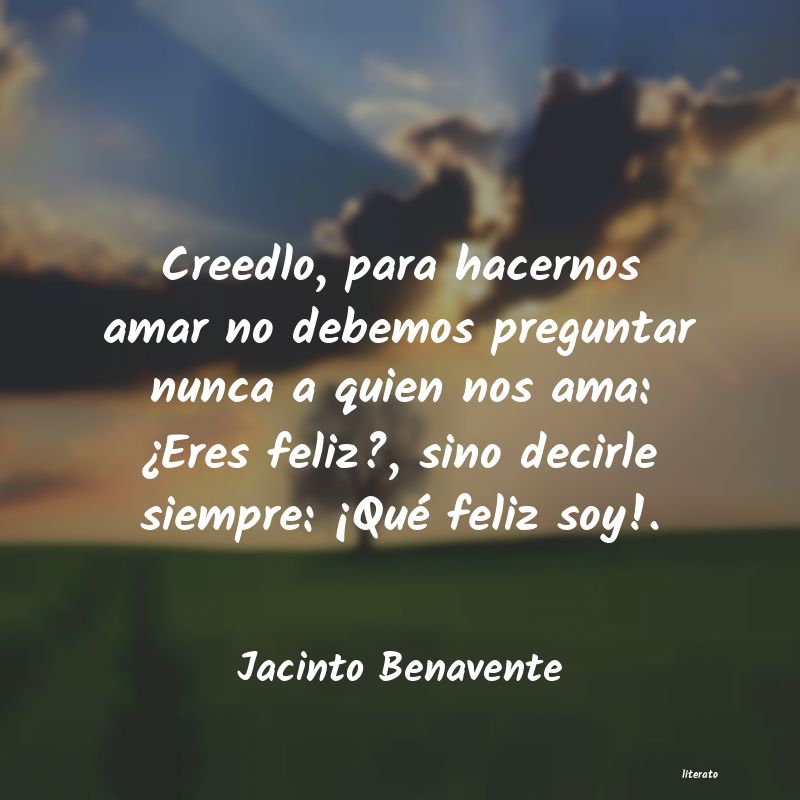 Frases de Jacinto Benavente