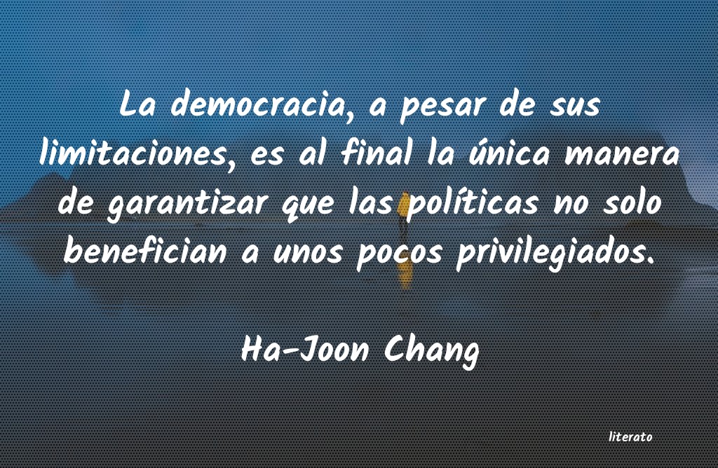 Frases de Ha-Joon Chang