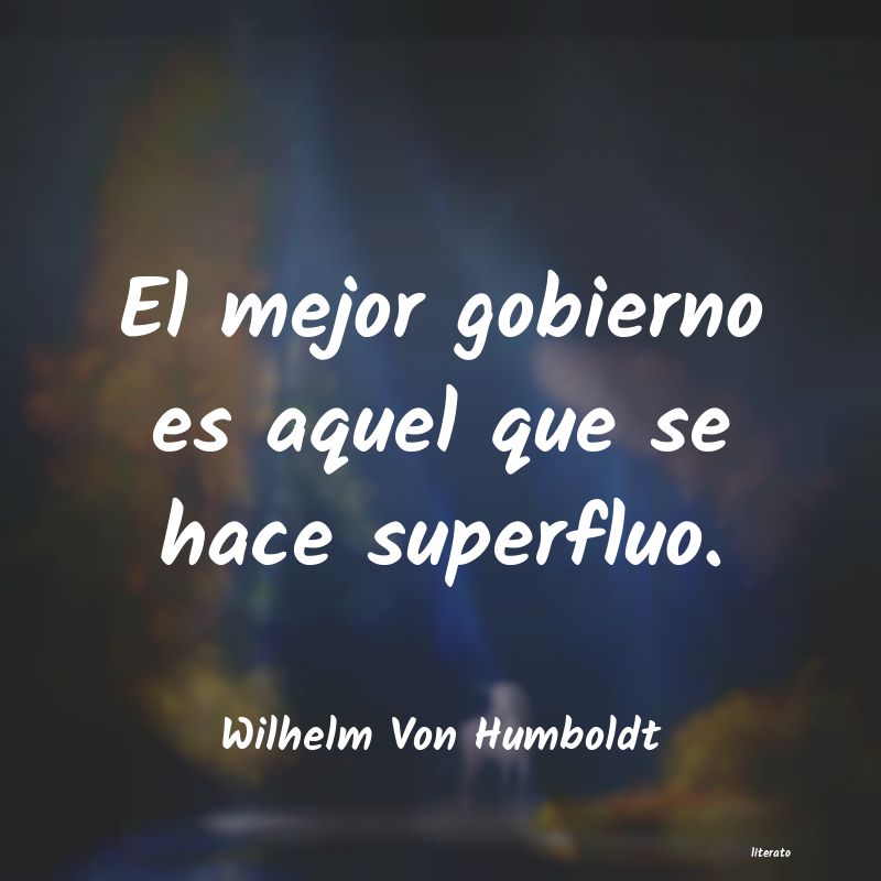 frases de Wilhelm Von Humboldt