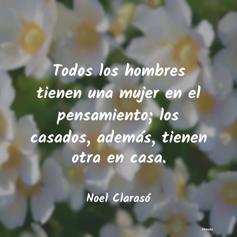 Frases de Noel Clarasó