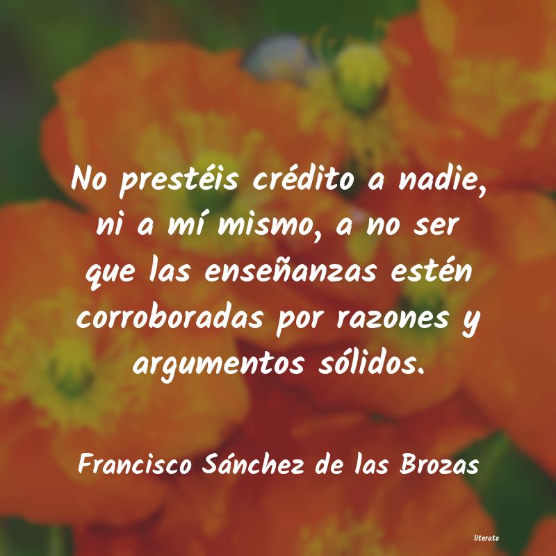 Frases de Francisco Sánchez de las Brozas
