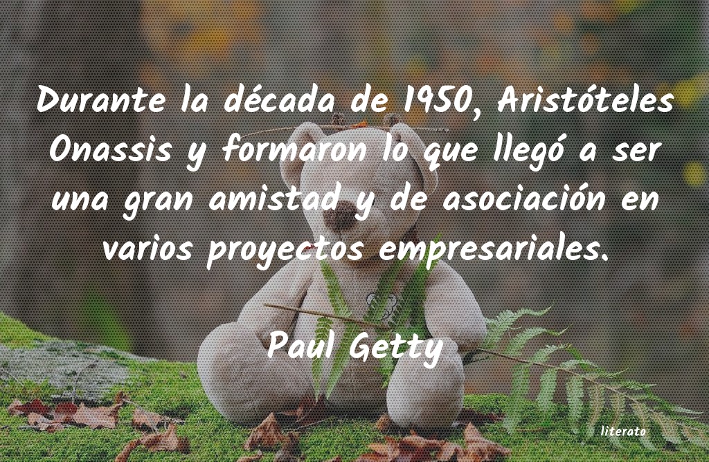 Frases de Paul Getty