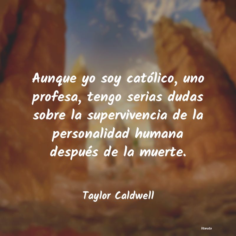 Frases de Taylor Caldwell