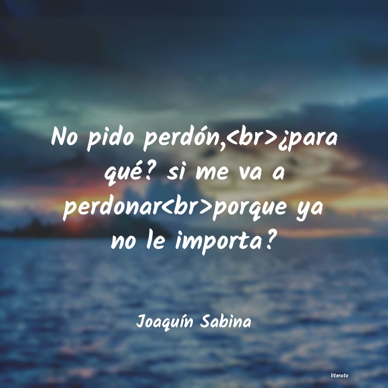 frases de JoaquÃn Sabina