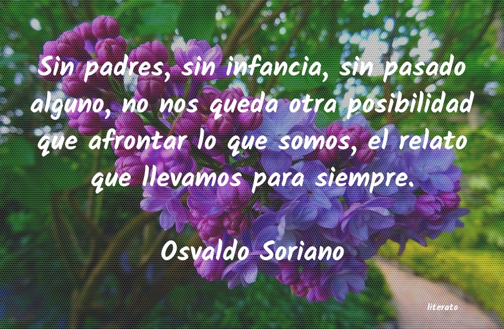 frases de Osvaldo Soriano
