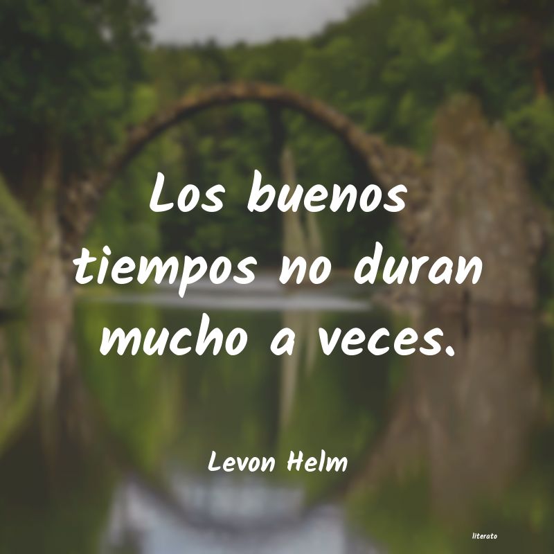 Frases de Levon Helm