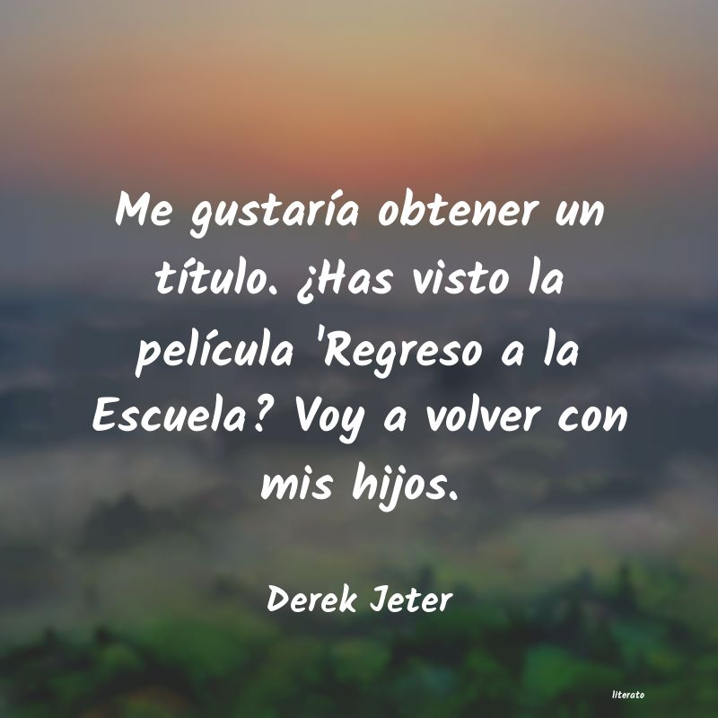 Frases de Derek Jeter