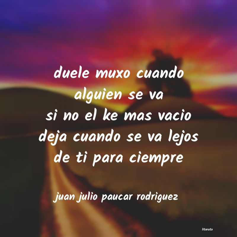 frases de juan julio paucar rodriguez
