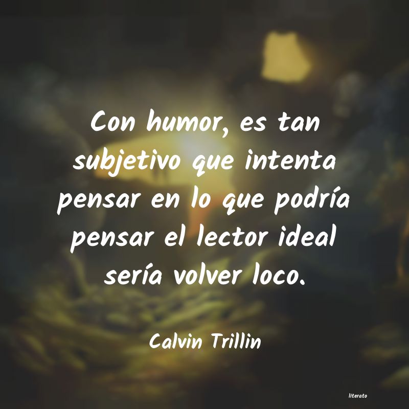 Frases de Calvin Trillin
