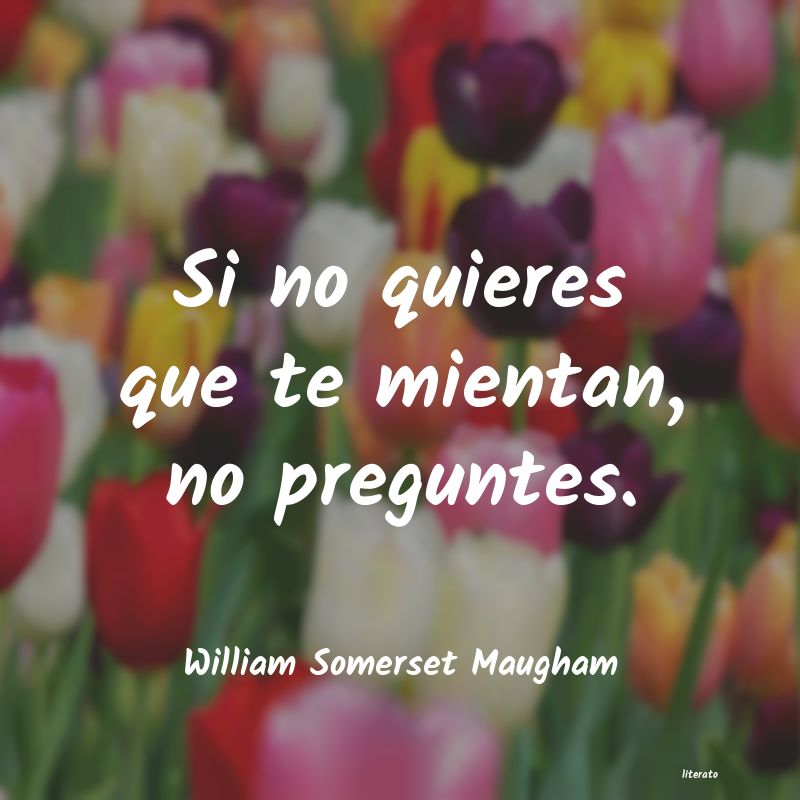 Frases de William Somerset Maugham