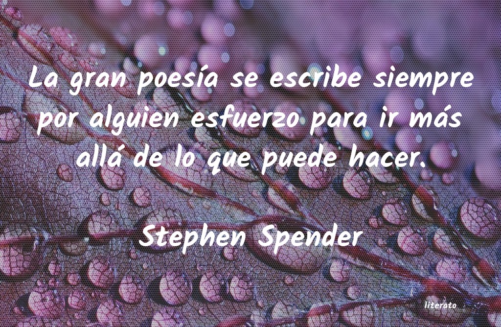 Frases de Stephen Spender