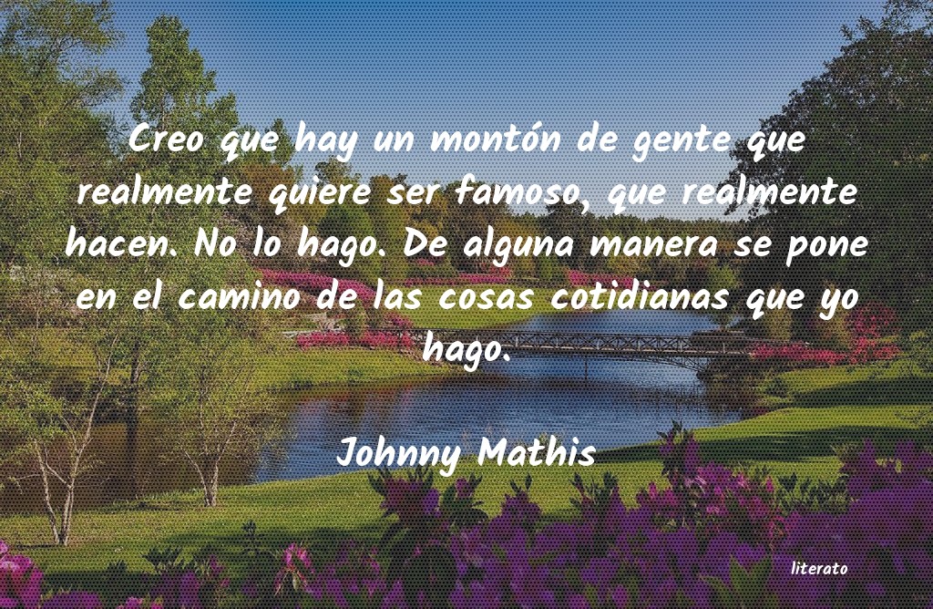 frases de Johnny Mathis