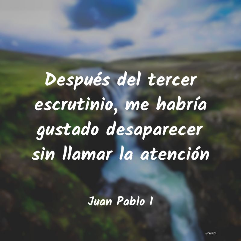 frases de Juan Pablo I