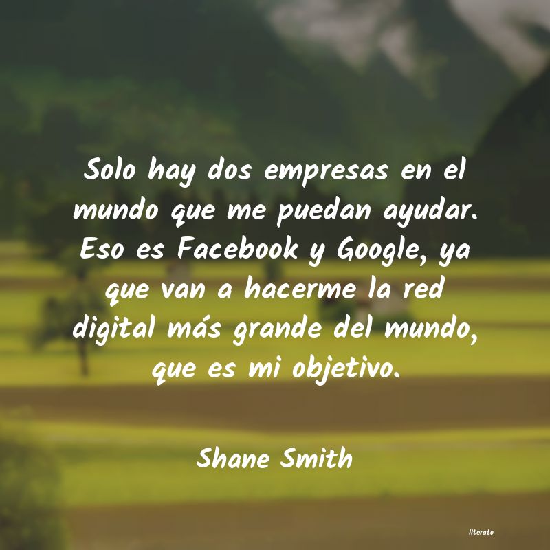 Frases de Shane Smith