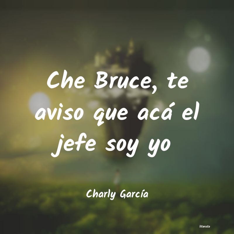 frases de Charly GarcÃa