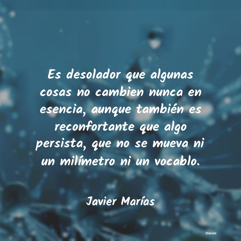 Frases de Javier Marías