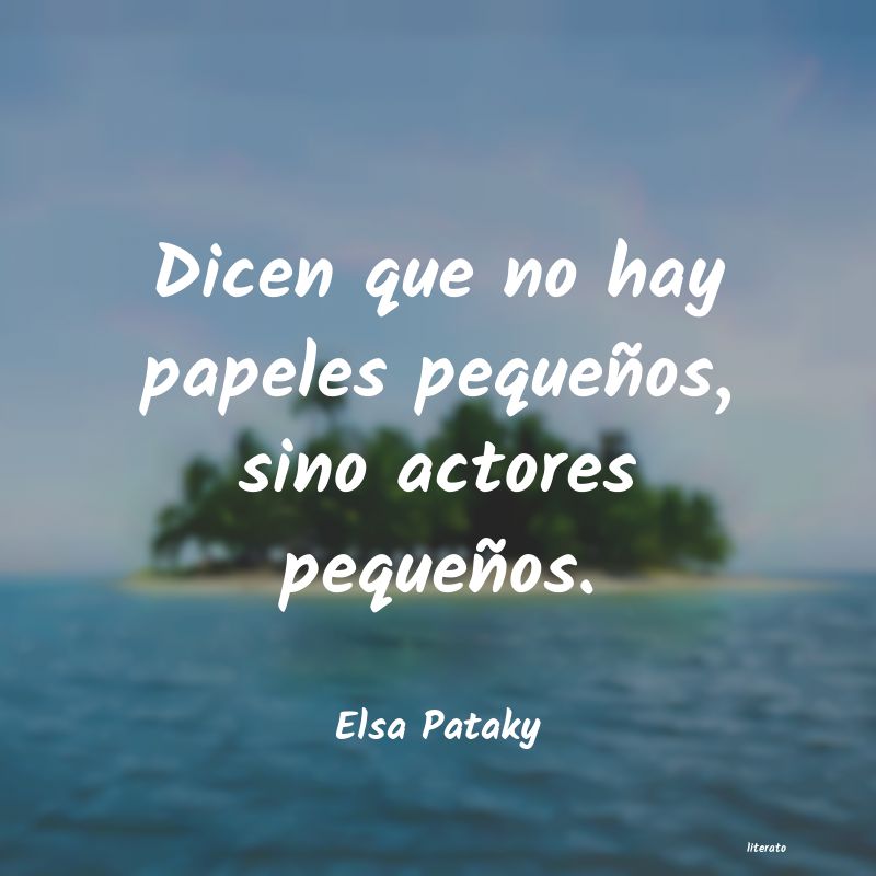 frases de Elsa Pataky