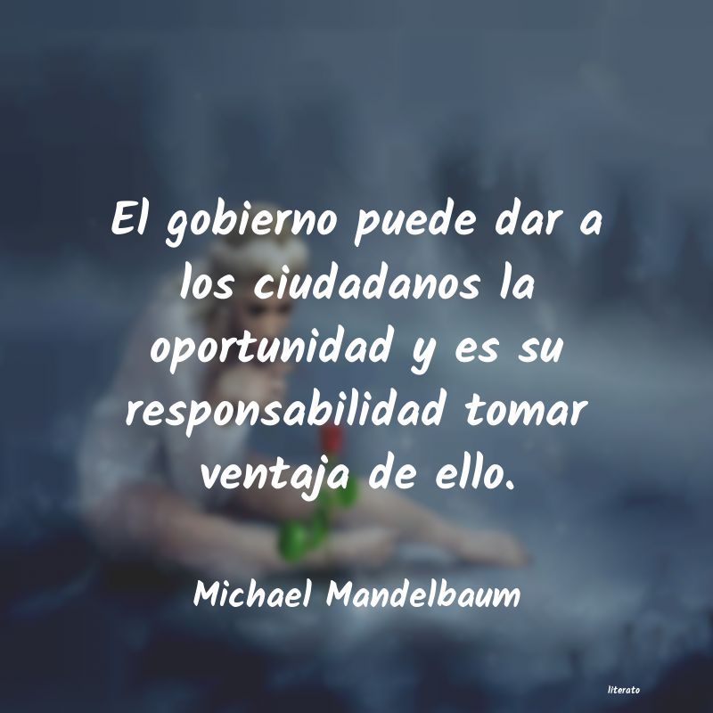 Frases de Michael Mandelbaum