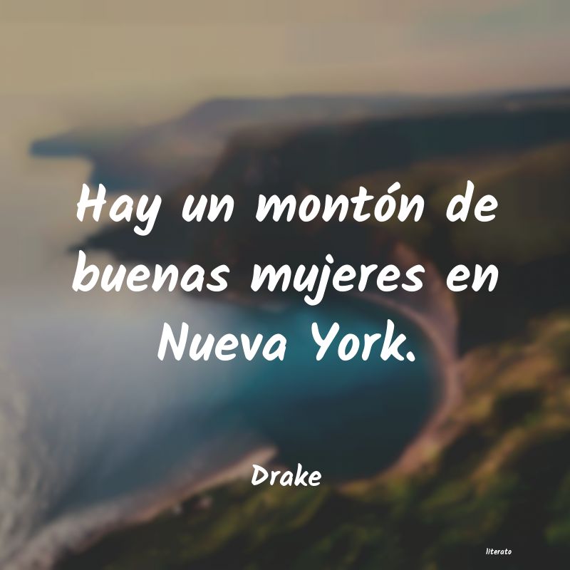 Frases de Drake