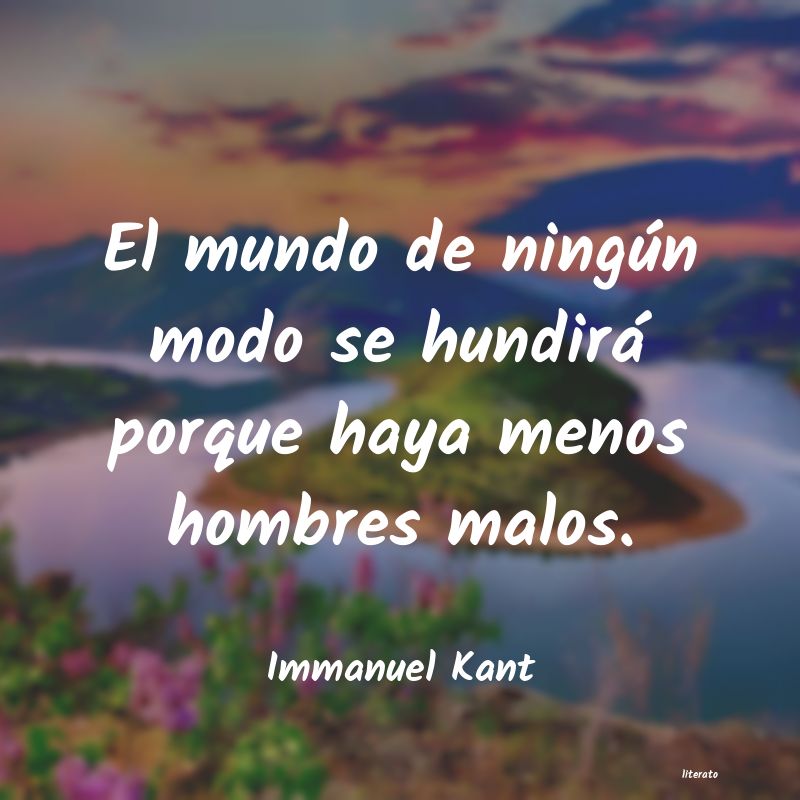 Frases de Immanuel Kant