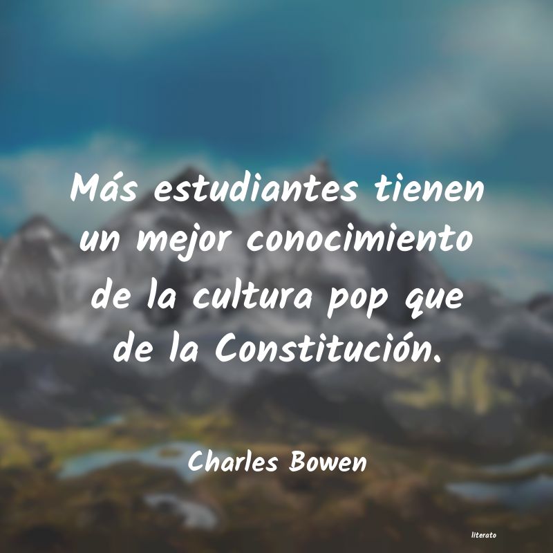 Frases de Charles Bowen