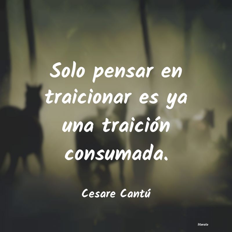 Frases de Cesare Cantú