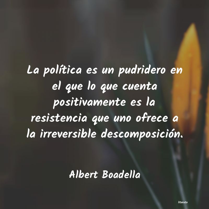 Frases de Albert Boadella