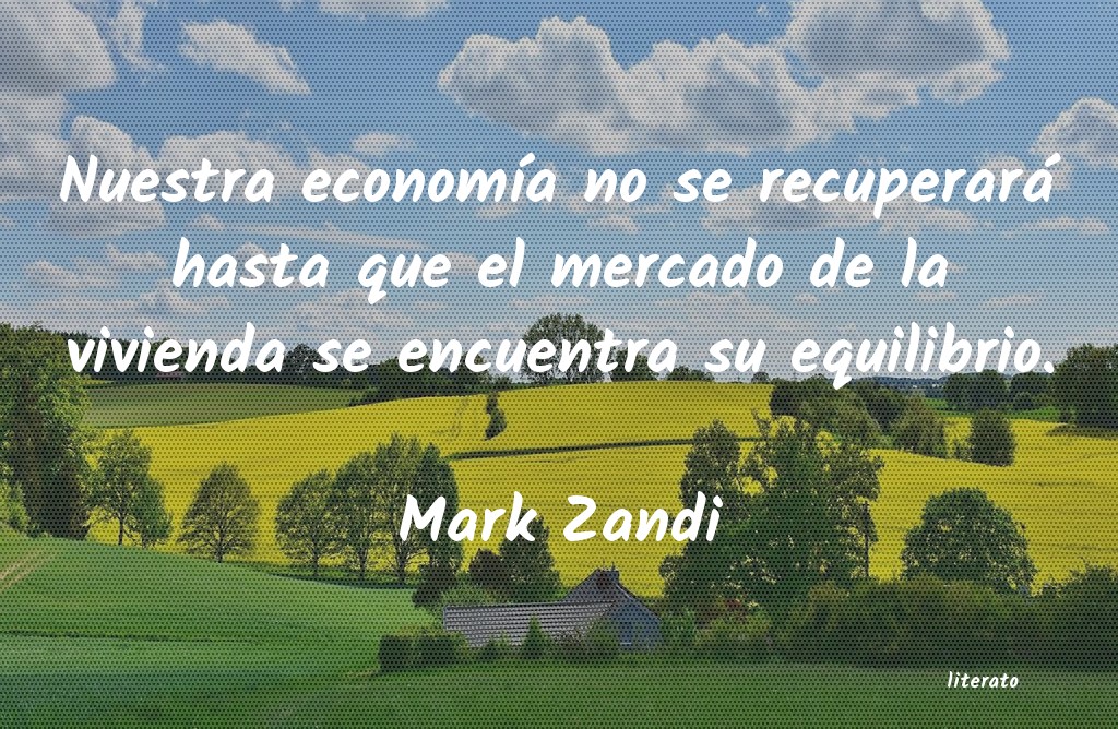 frases de Mark Zandi