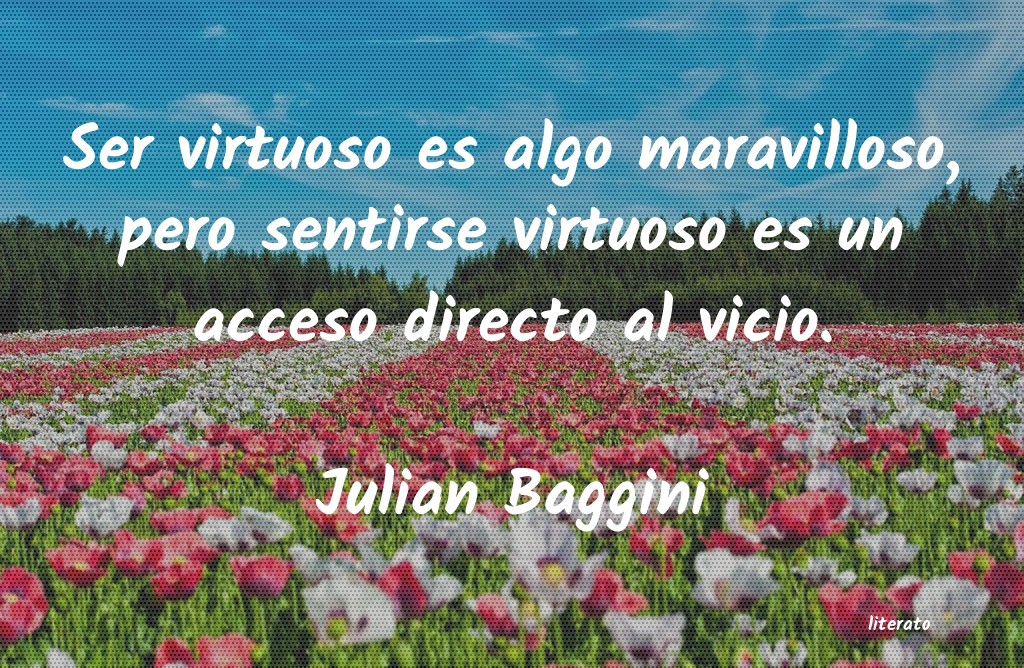 Frases de Julian Baggini