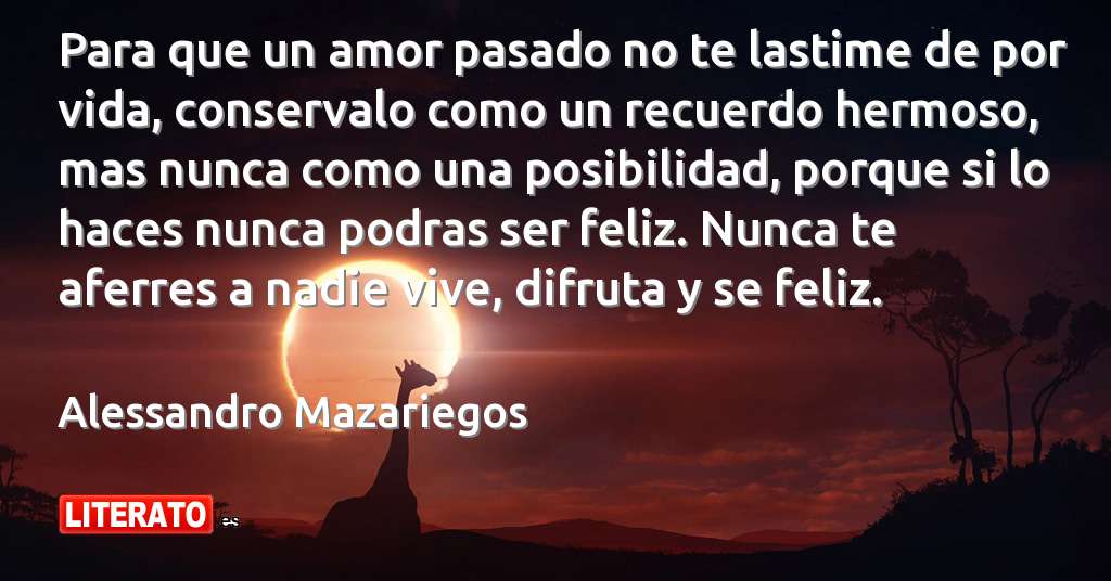 Frases de Alessandro Mazariegos