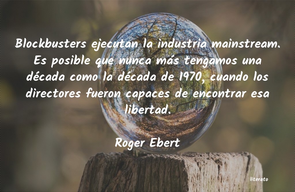 frases de Roger Ebert