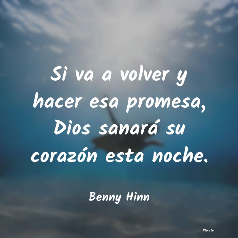 frases de Benny Hinn