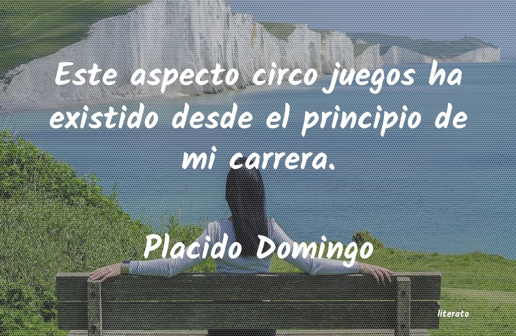 frases de Placido Domingo