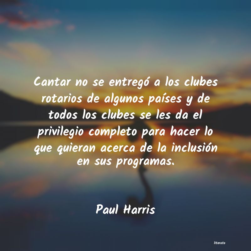 Frases de Paul Harris