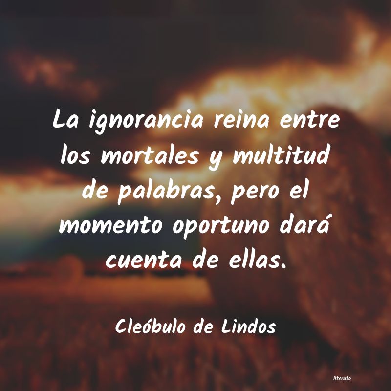 frases de Cleóbulo de Lindos