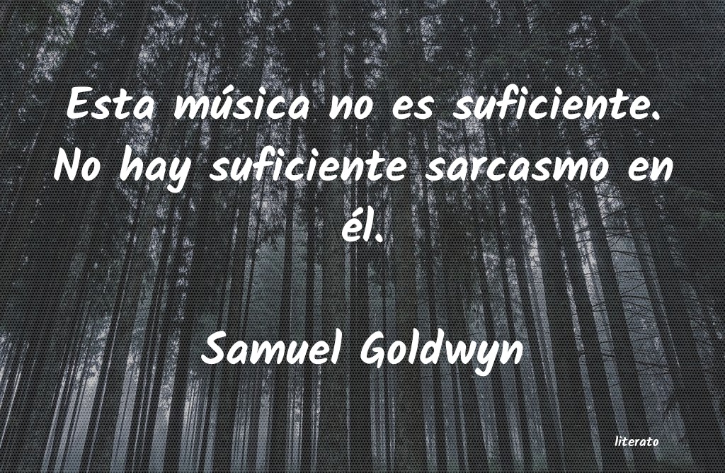 frases de Samuel Goldwyn