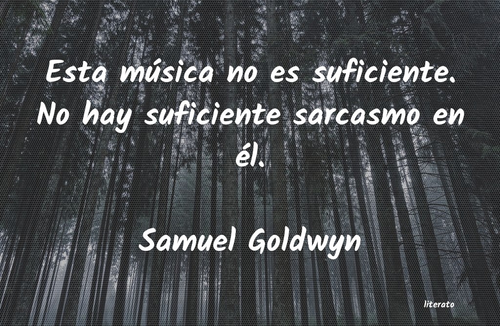 Frases de Samuel Goldwyn