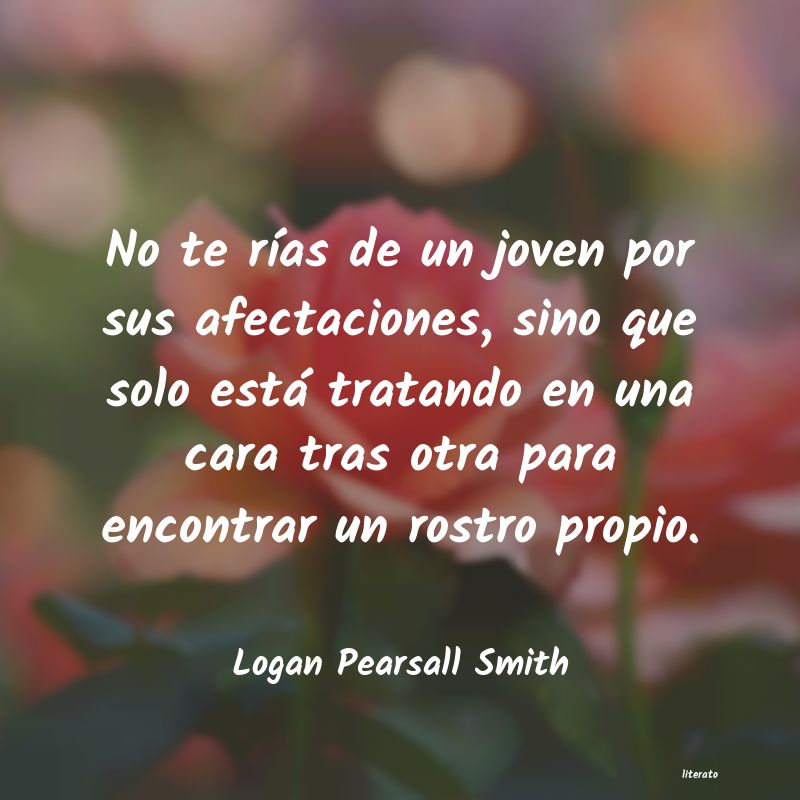 frases de Logan Pearsall Smith