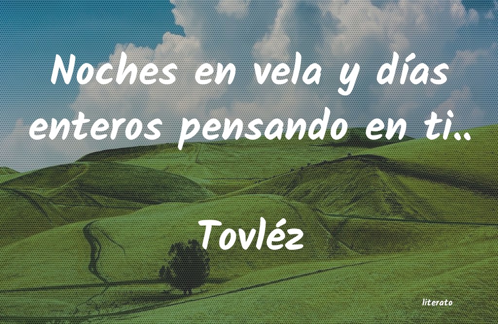 frases de Tovléz