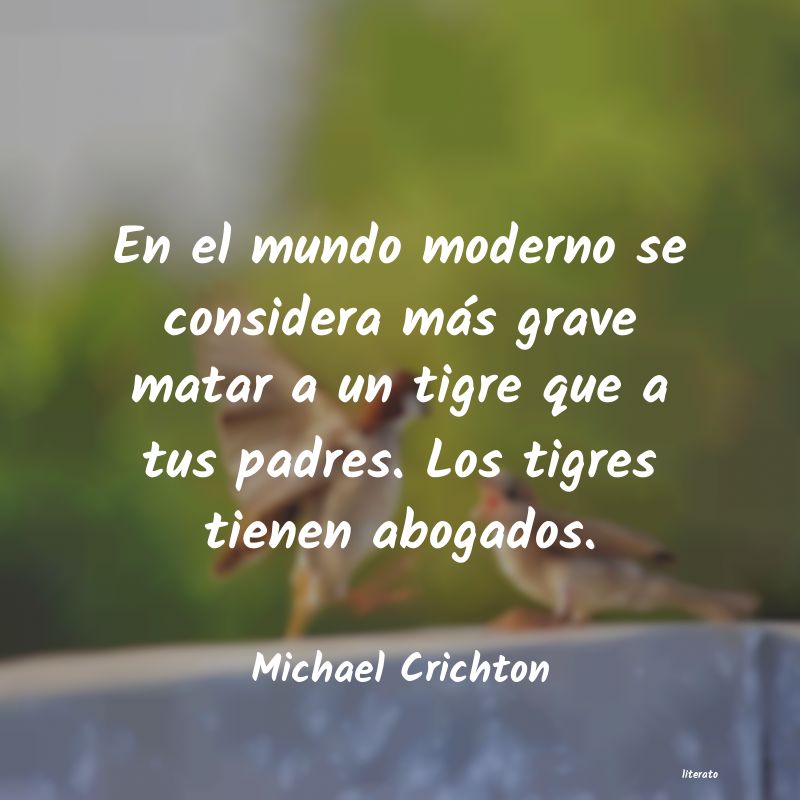 Frases de Michael Crichton