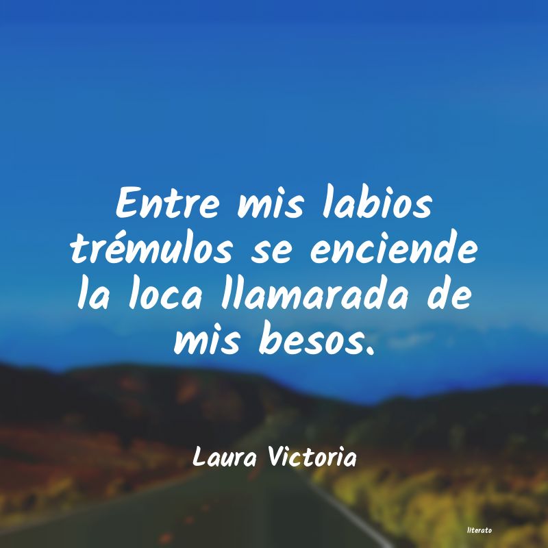 Frases de Laura Victoria