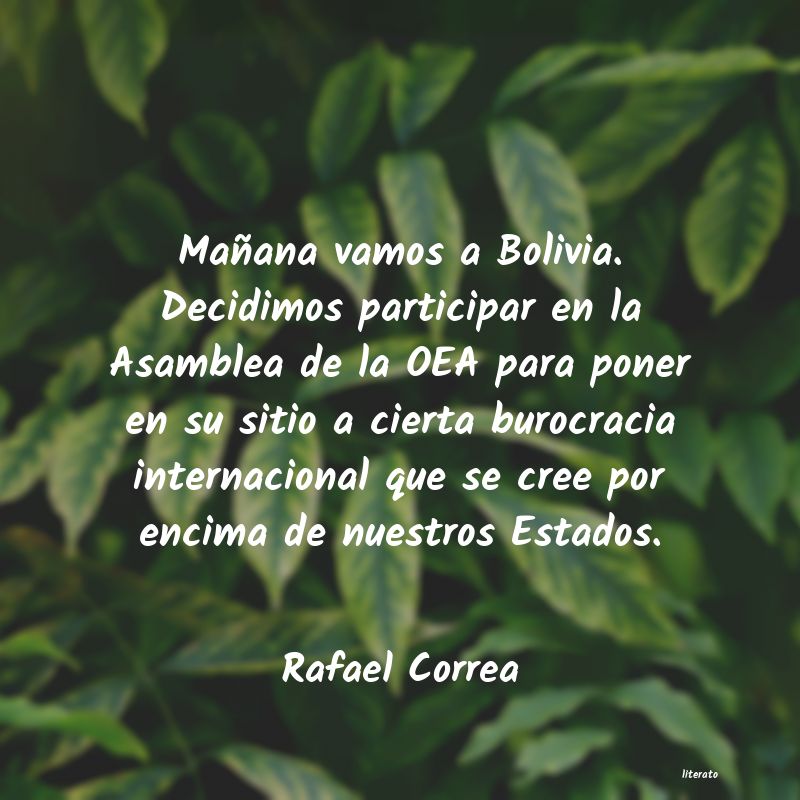 Frases de Rafael Correa