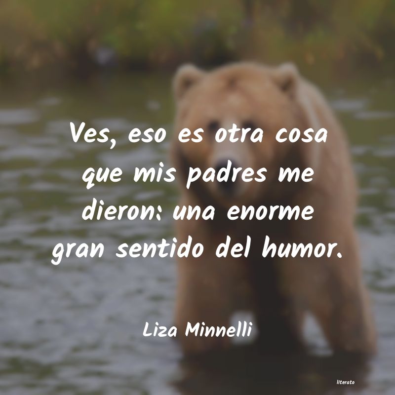 Frases de Liza Minnelli