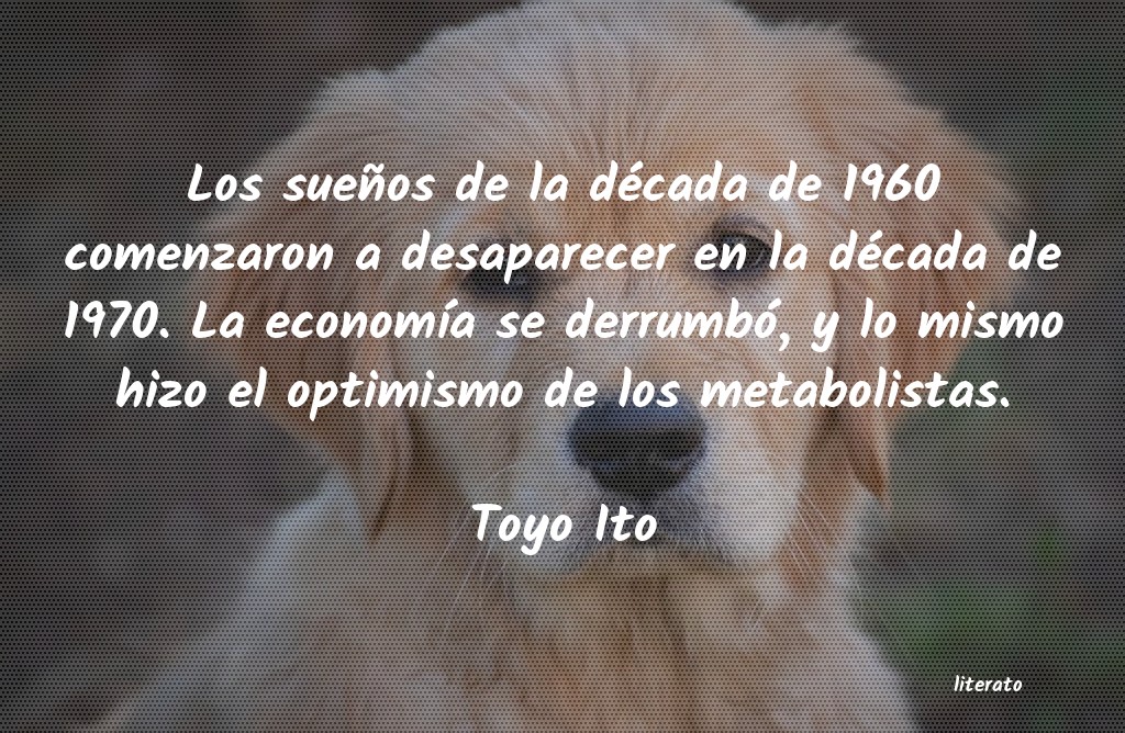 Frases de Toyo Ito