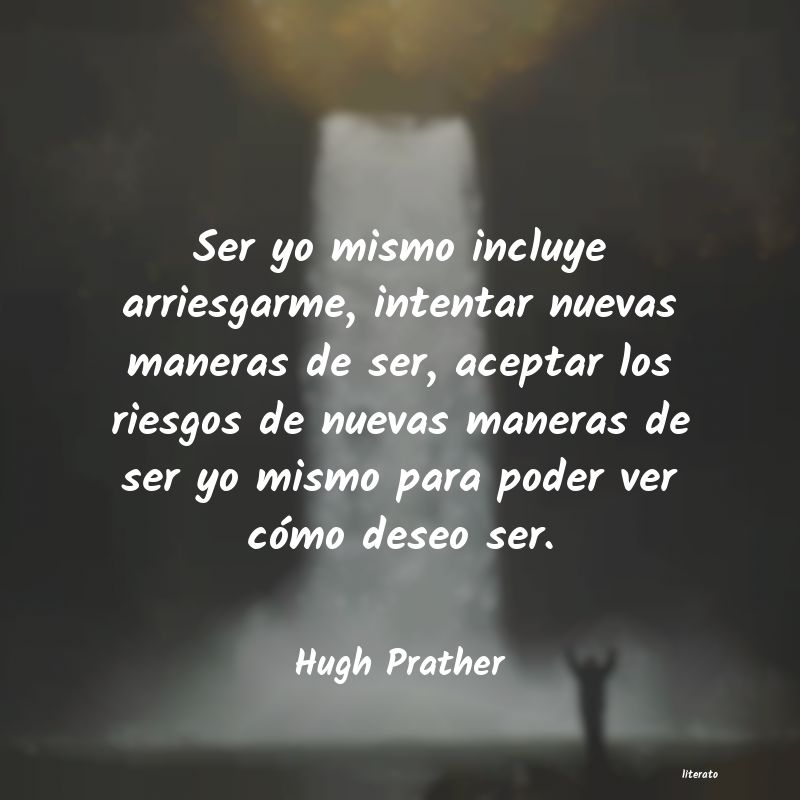 Frases de Hugh Prather